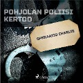 Cover-Bild zum Titel 'Operaatio Charlie' von 'Eri Tekijöitä'