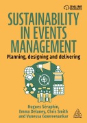 Cover-Bild zum Titel 'Sustainability in Events Management' von 'Hugues Séraphin, Emma Delaney, Chris Smith, Vanessa Gowreesunkar'