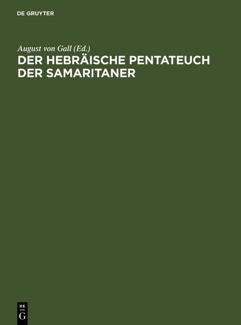 Der hebräische Pentateuch der Samaritaner - 