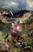 Cover-Bild zum Titel 'Zaubermünzen' von 'Sandra Kessel'