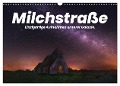 Milchstraße - Einzigartige Aufnahmen unserer Galaxie. (Wandkalender 2024 DIN A3 quer), CALVENDO Monatskalender - Benjamin Lederer