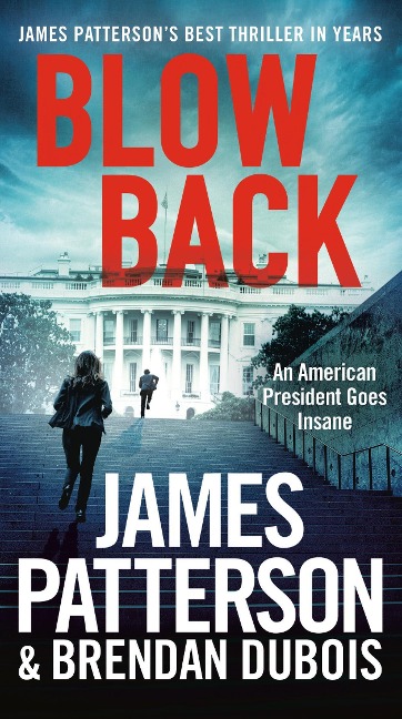 Blowback - James Patterson, Brendan Dubois