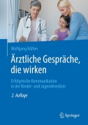 Cover-Bild zum Titel 'Ärztliche Gespräche, die wirken' von 'Wolfgang Kölfen'