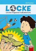 Cover-Bild zum Titel 'Locke und die magischen Fußballschuhe - ein Comic' von 'Ulli Potofski'