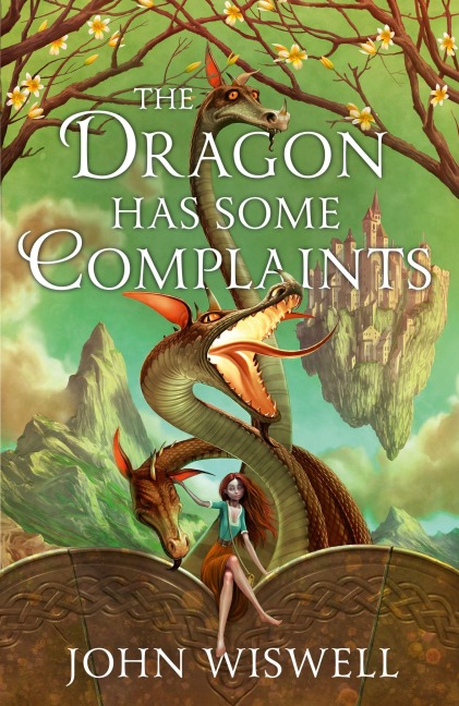 The Dragon Has Some Complaints - John Wiswell