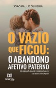 O vazio que ficou - João Paulo Oliveira