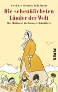 Cover-Bild zum Titel 'Die scheußlichsten Länder der Welt' von 'Favell Lee Mortimer, Todd Pruzan'