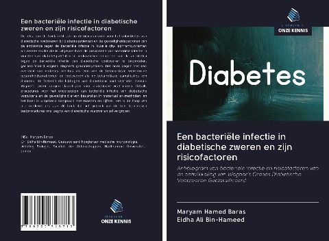 Een bacteriële infectie in diabetische zweren en zijn risicofactoren - Maryam Hamed Baras, Eidha Ali Bin-Hameed