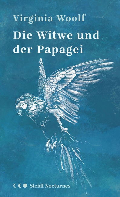 Die Witwe und der Papagei - Virginia Woolf