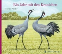 Cover-Bild zum Titel 'Ein Jahr mit den Kranichen' von 'Thomas Müller'