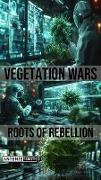 Cover-Bild zum Titel 'Vegetation Wars' von 'Antonio T Smith Jr'