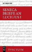 Seneca, Lucius Annaeus: Epistulae morales ad Lucilium / Briefe an Lucilius. Band I - 