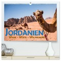 Jordanien - Wadis - Wüste - Weltwunder (hochwertiger Premium Wandkalender 2024 DIN A2 quer), Kunstdruck in Hochglanz - Gerald Pohl