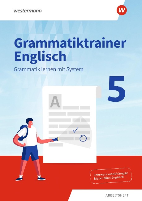 Grammatiktrainer Englisch 5. Arbeitsheft. Grammatik lernen mit System - 