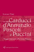 Cover-Bild zum Titel 'Lorenzo Viani racconta Carducci, D'Annunzio, Pascoli e Puccini. Viaggio letterario nella costa toscana' von 'Lorenzo Viani'