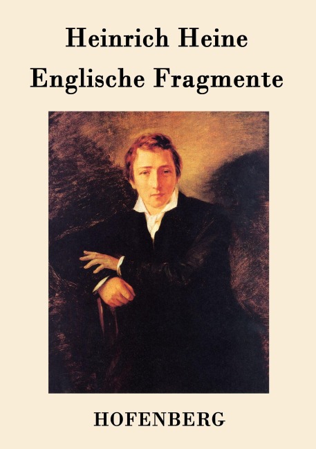 Englische Fragmente - Heinrich Heine