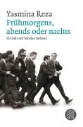 Cover-Bild zum Titel 'Frühmorgens, abends oder nachts' von 'Yasmina Reza'