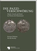 Cover-Bild zum Titel 'Die Pazzi-Verschwörung' von 'Karsten Dahmen, Neville Rowley'