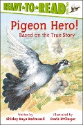 Cover-Bild zum Titel 'Pigeon Hero!' von 'Shirley Raye Redmond'