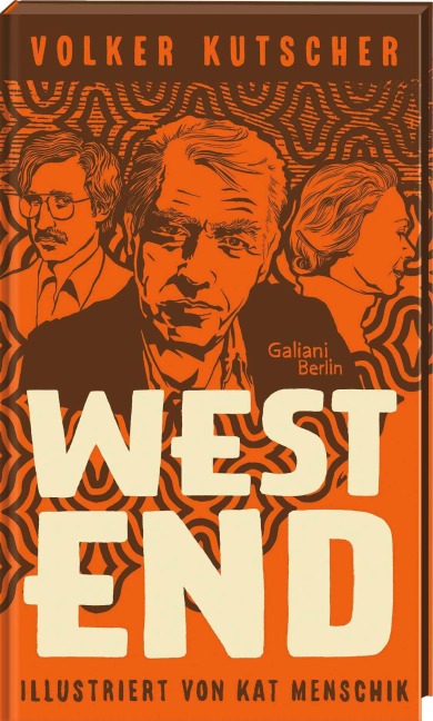Westend - Volker Kutscher, Kat Menschik