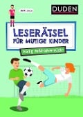 Cover-Bild zum Titel 'Leserätsel für mutige Kinder - Völlig fußballverrückt - ab 7 Jahren' von 'Janine Eck, Ulrike Rogler'