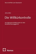Cover-Bild zum Titel 'Die Willkürkontrolle' von 'Julius Adler'