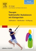 Cover-Bild zum Titel 'Therapie funktioneller Dysbalancen mit Kleingeräten' von 'Urs Geiger'