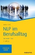 Cover-Bild zum Titel 'NLP im Berufsalltag' von 'Barbara Seidl'