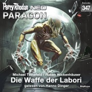 Cover-Bild zum Titel 'Perry Rhodan Neo 347: Die Waffe der Labori' von 'Michael Tinnefeld, Ruben Wickenhäuser'