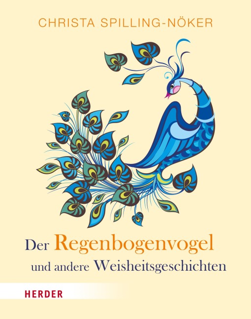 Der Regenbogenvogel - Christa Spilling-Nöker