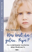 Cover-Bild zum Titel 'Was hast du getan, Papa?' von 'Toni Maguire'
