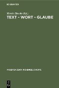 Cover-Bild zum Titel 'Text - Wort - Glaube' von ''
