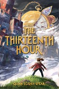 The Thirteenth Hour - Quinn Sosna-Spear