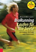 BioRunning: Laufen für die Seele - Wim Luijpers, Moana Luijpers-Rochel