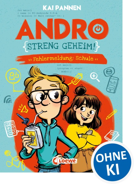 Andro, streng geheim! (Band 1) - Fehlermeldung: Schule - Kai Pannen