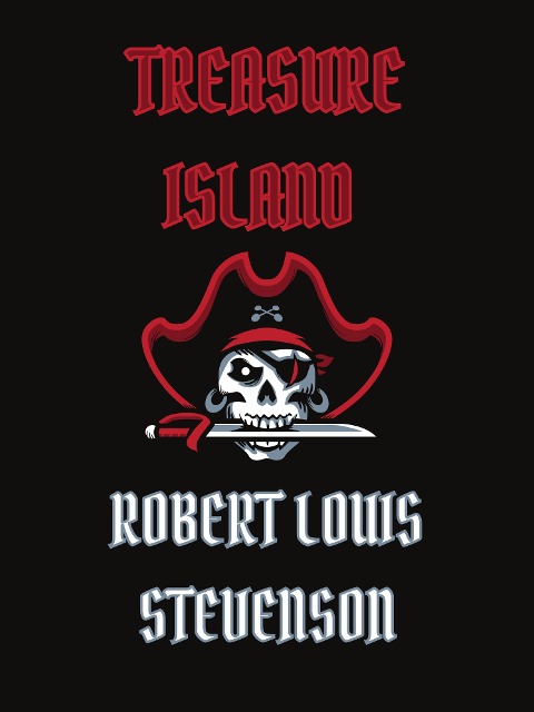 Treasure Island - Robert Louis Stevenson