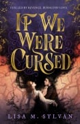Cover-Bild zum Titel 'If We Were Cursed' von 'Lisa M. Sylvan'