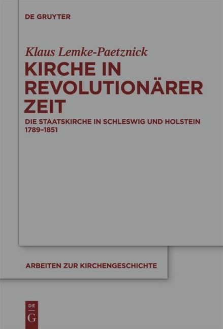 Kirche in revolutionärer Zeit - Klaus Lemke-Paetznick