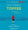 Cover-Bild zum Titel 'Toffee' von 'Sarah Crossan'