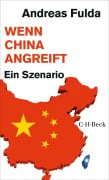 Cover-Bild zum Titel 'Wenn China angreift' von 'Andreas Fulda'