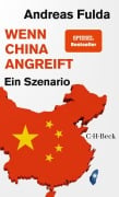 Cover-Bild zum Titel 'Wenn China angreift' von 'Andreas Fulda'