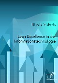 Lean Excellence in der Informationstechnologie - Nikola Vidovic