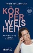 Cover-Bild zum Titel 'Körperweisheit' von 'Ruth Biallowons'