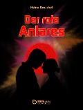 Cover-Bild zum Titel 'Der rote Antares' von 'Heinz Kruschel'