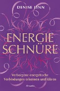 Cover-Bild zum Titel 'Energieschnüre' von 'Denise Linn'