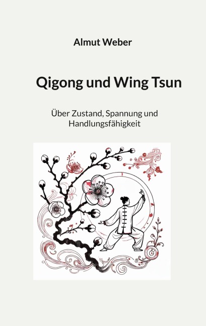 Qigong und Wing Tsun - Almut Weber