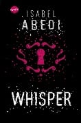 Cover-Bild zum Titel 'Whisper' von 'Isabel Abedi'