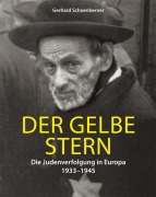 Cover-Bild zum Titel 'Der gelbe Stern' von 'Gerhard Schoenberner'