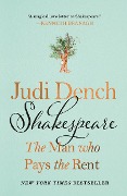 Cover-Bild zum Titel 'Shakespeare: The Man Who Pays the Rent' von 'Judi Dench, Brendan O'Hea'