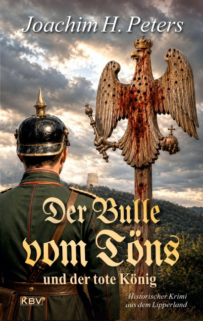 Der Bulle vom Töns und der tote König - Joachim H. Peters
